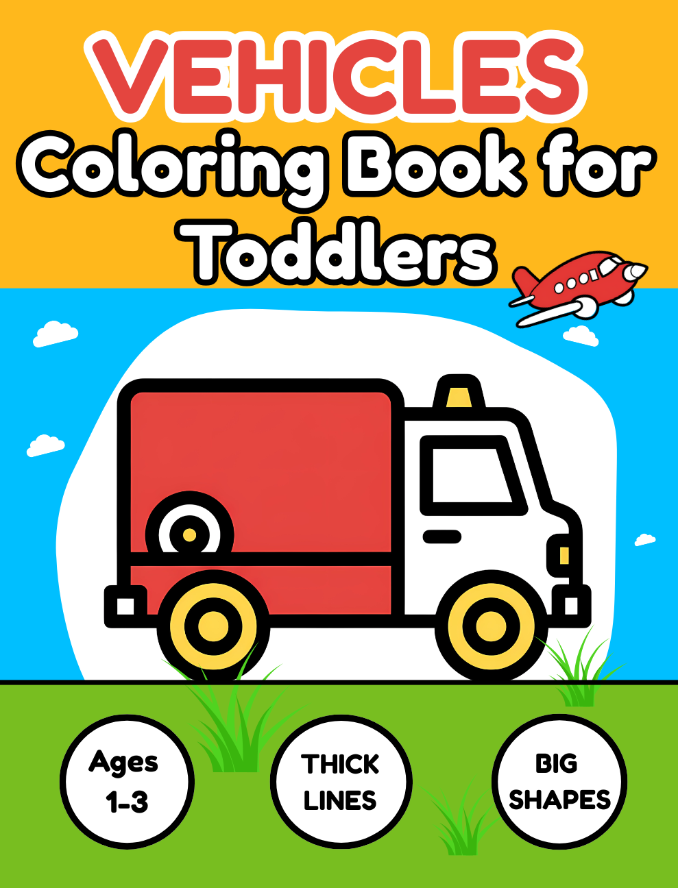 Vehicles Coloring Book for Toddlers — Little Hands Books cover