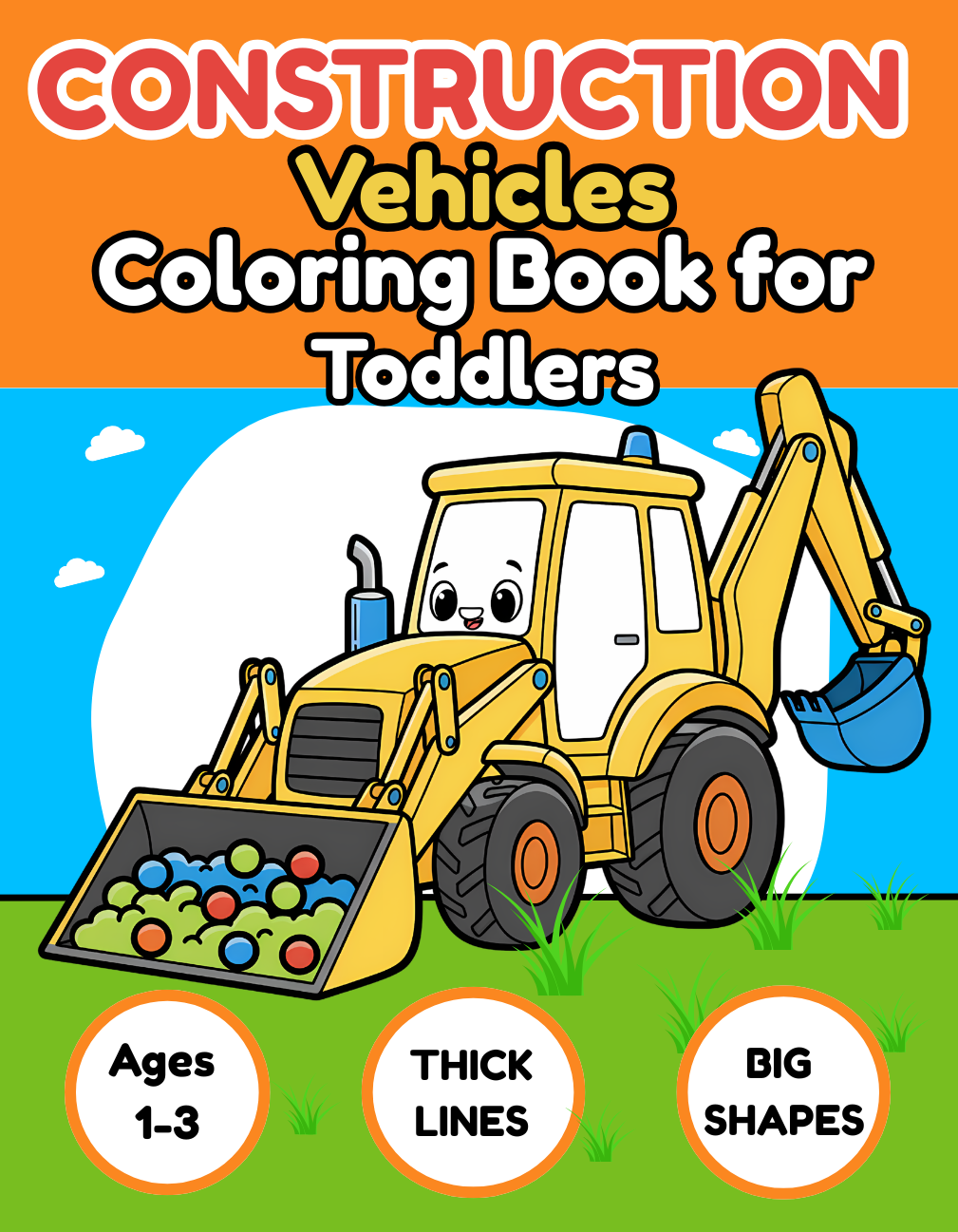 Construction Vehicles Coloring Book for Toddlers — Little Hands Books cover